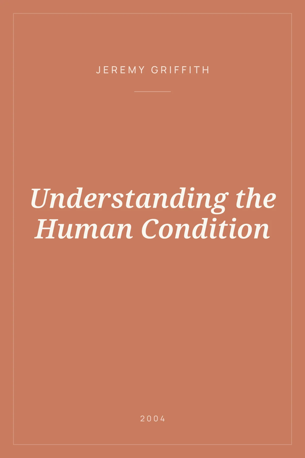 Portada de Understanding the Human Condition