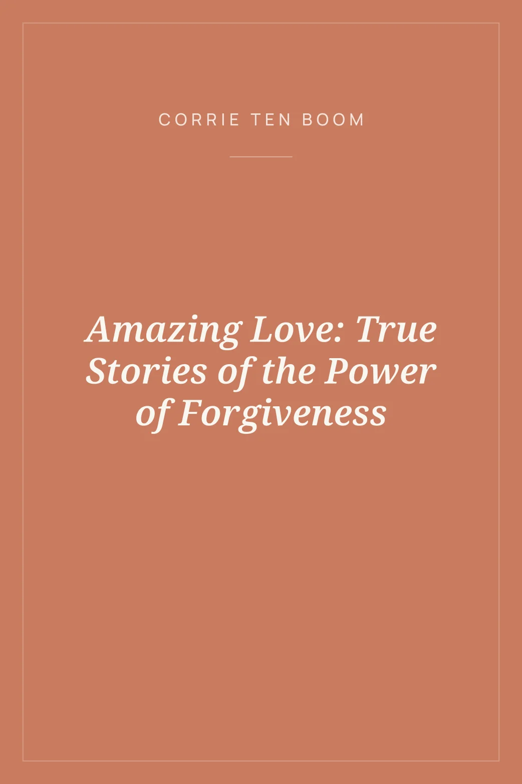 Portada de Amazing Love: True Stories of the Power of Forgiveness