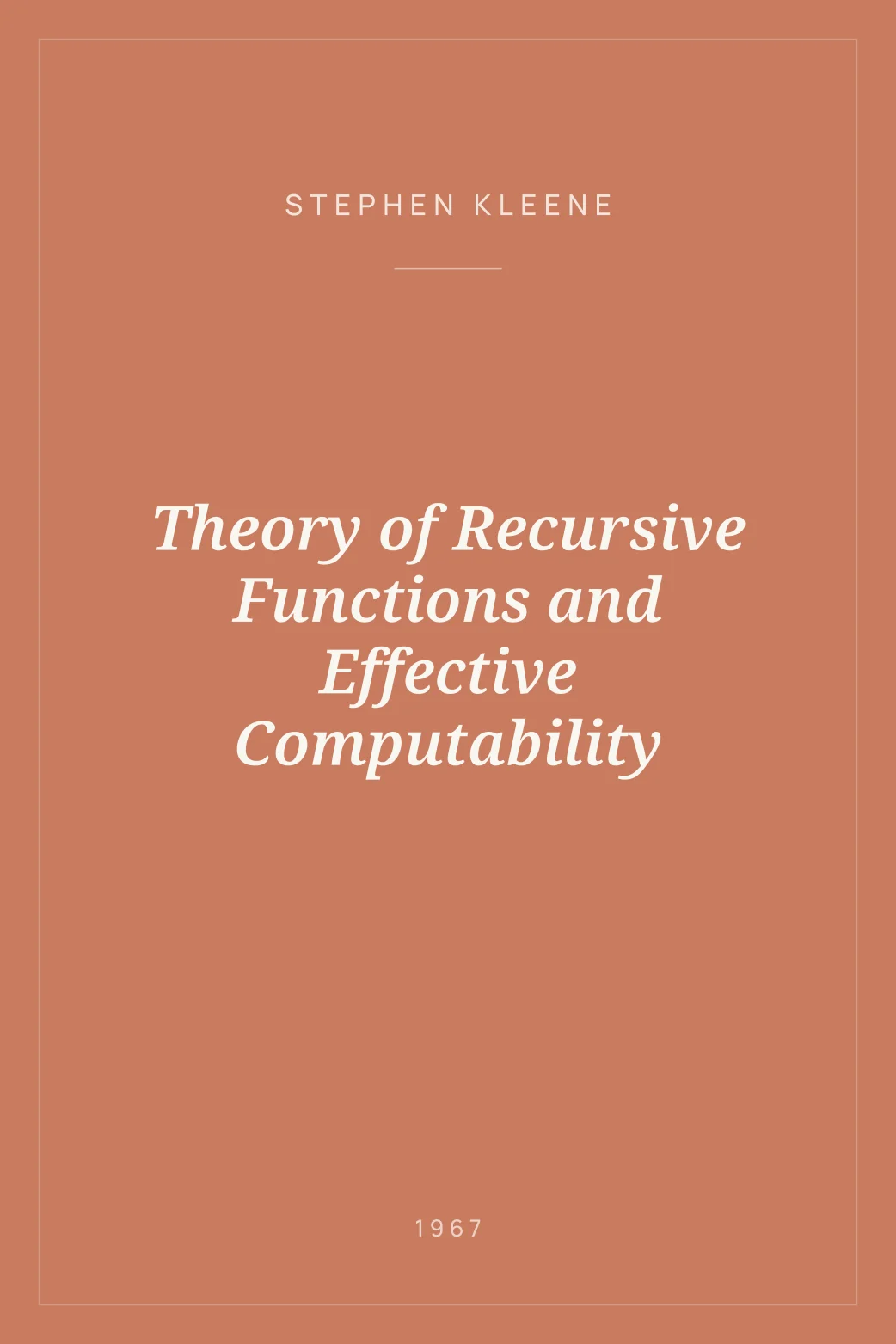 Portada de Theory of Recursive Functions and Effective Computability