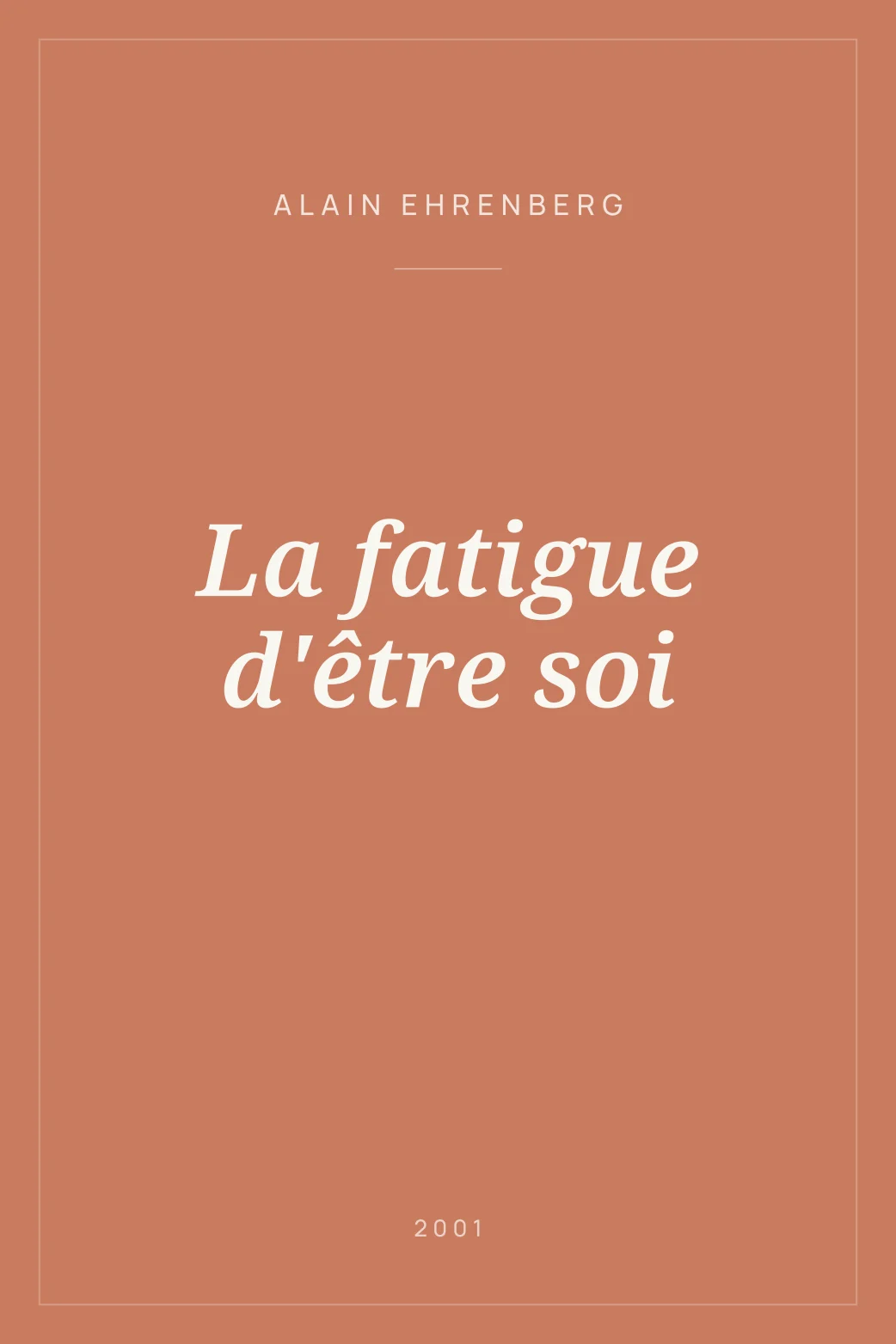 Portada de La fatigue d'être soi