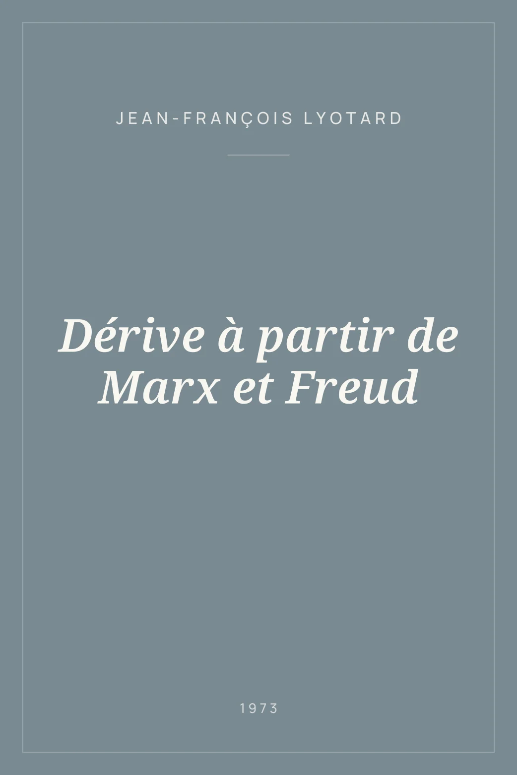 Portada de Dérive à partir de Marx et Freud