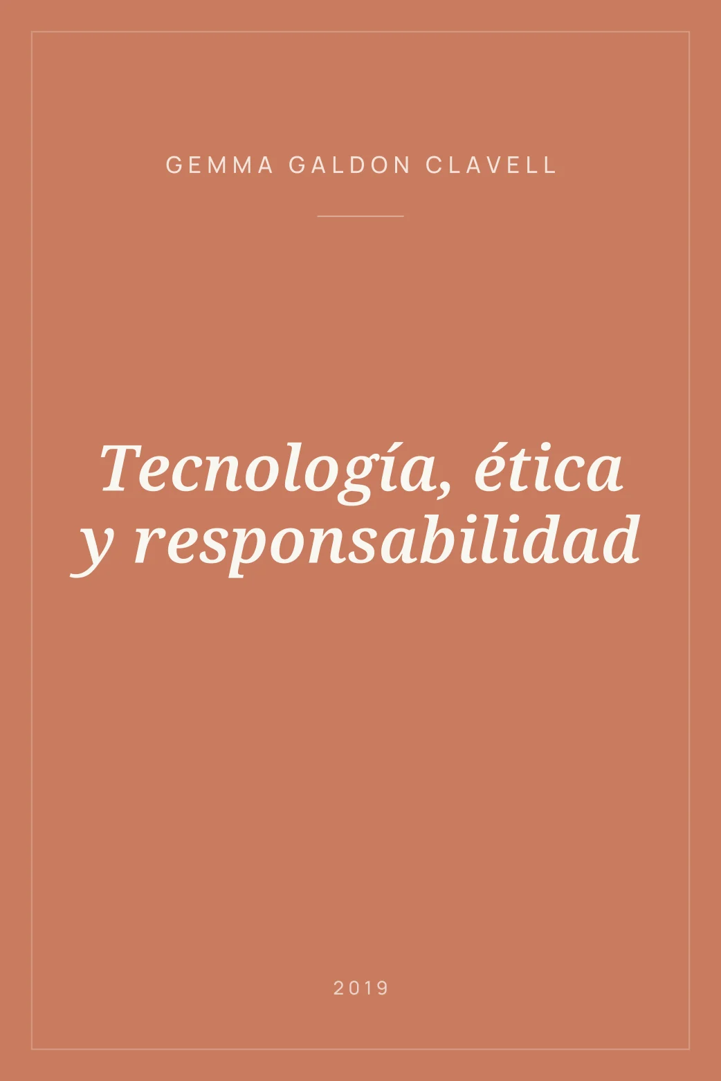 Portada de Tecnología, ética y responsabilidad