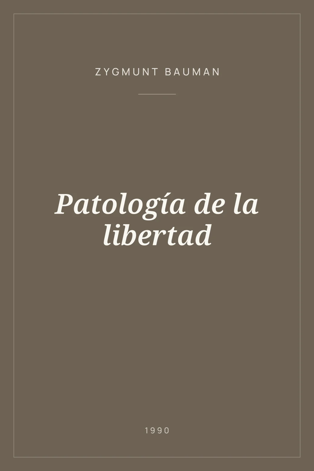 Portada de Patología de la libertad