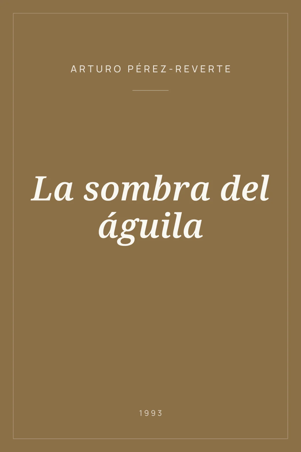 Portada de La sombra del águila