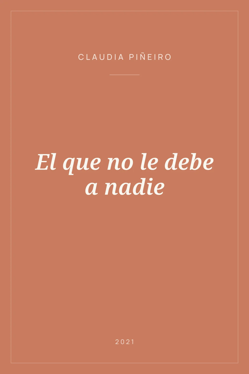 Portada de El que no le debe a nadie