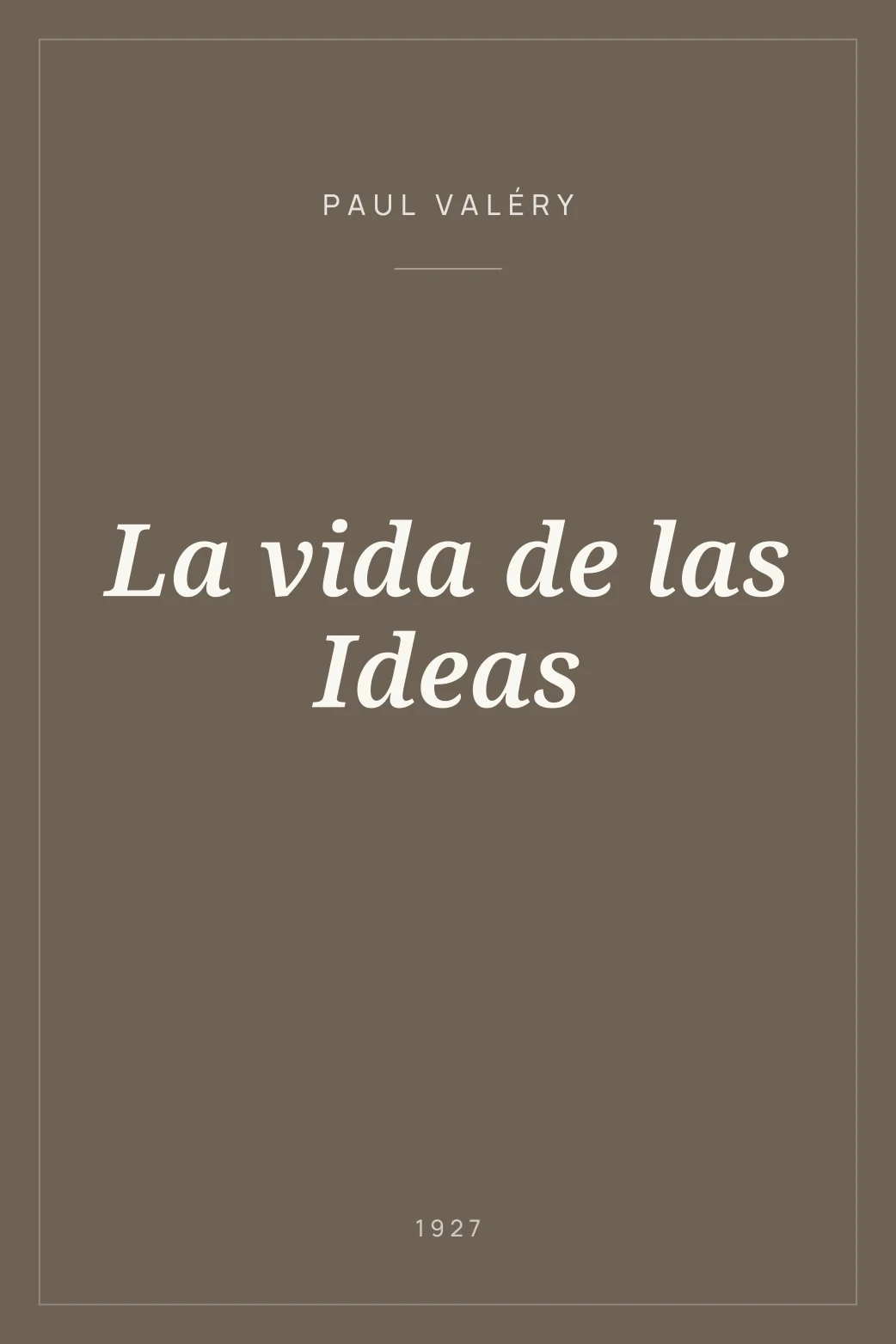 Portada de La vida de las Ideas