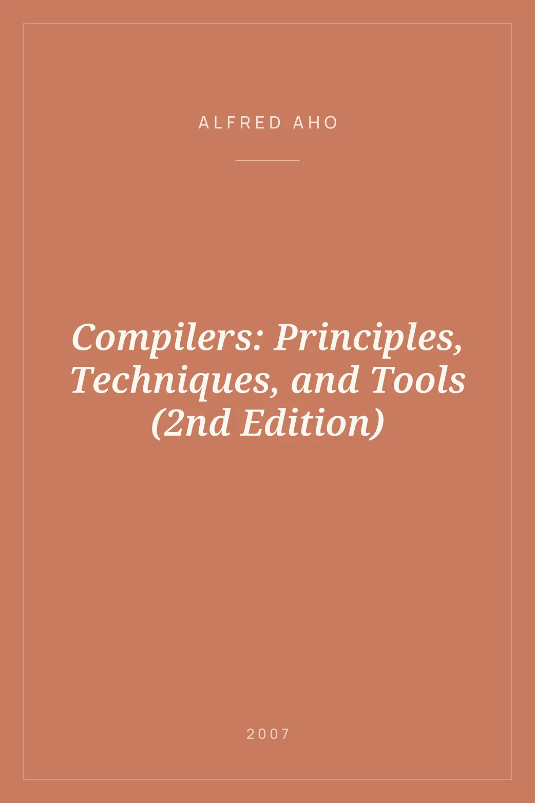 Portada de Compilers: Principles, Techniques, and Tools (2nd Edition)