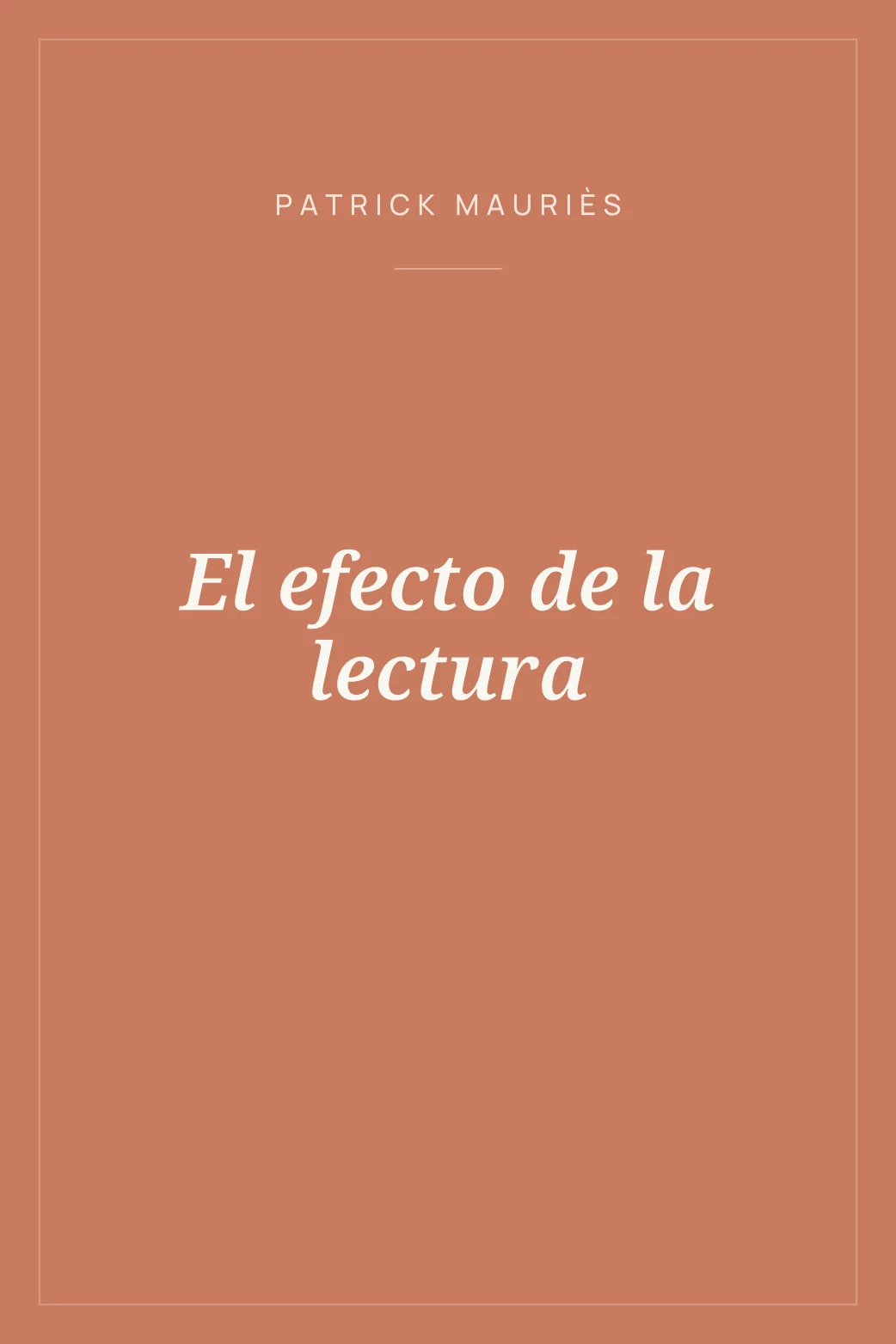 Portada de El efecto de la lectura