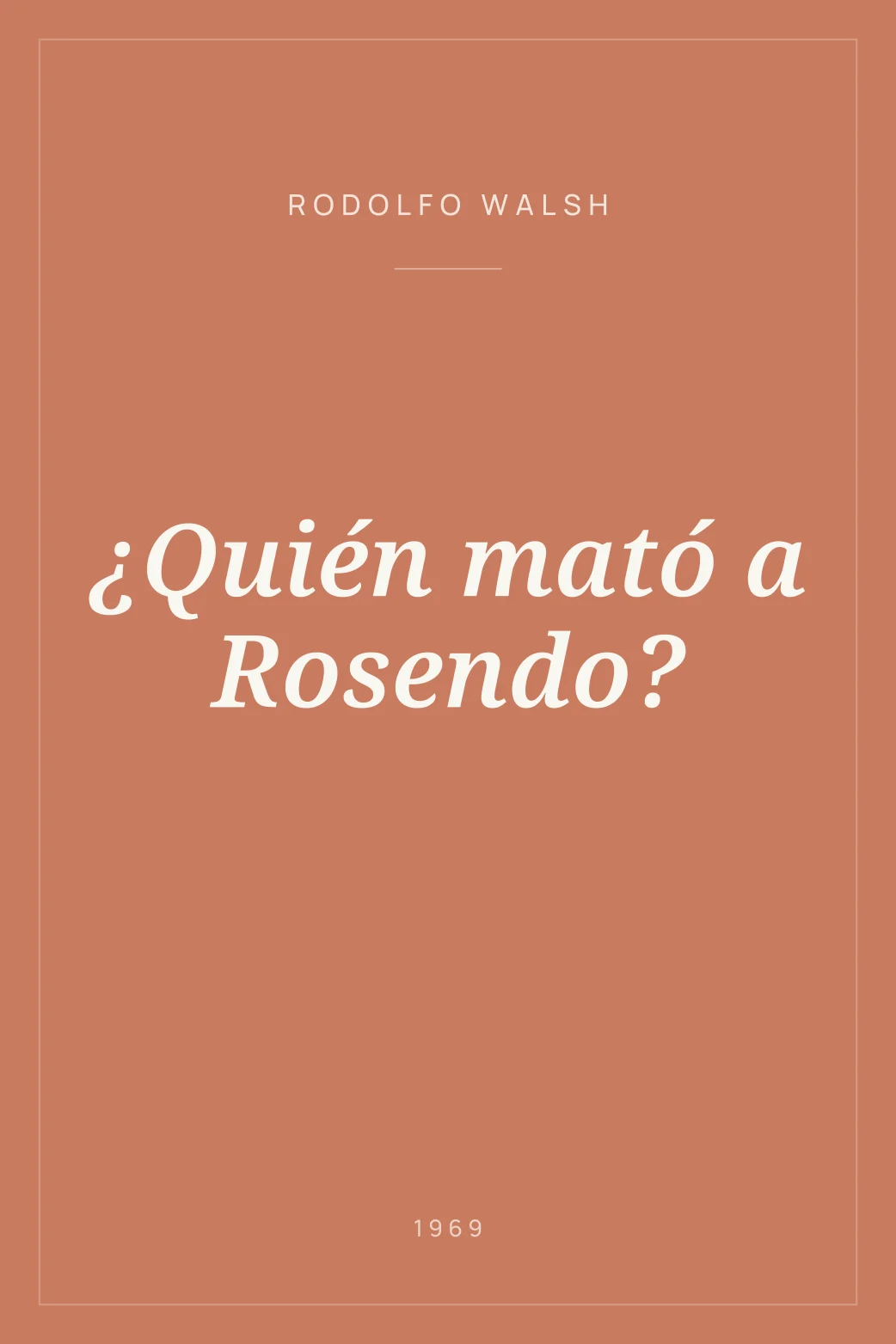 Portada de ¿Quién mató a Rosendo?