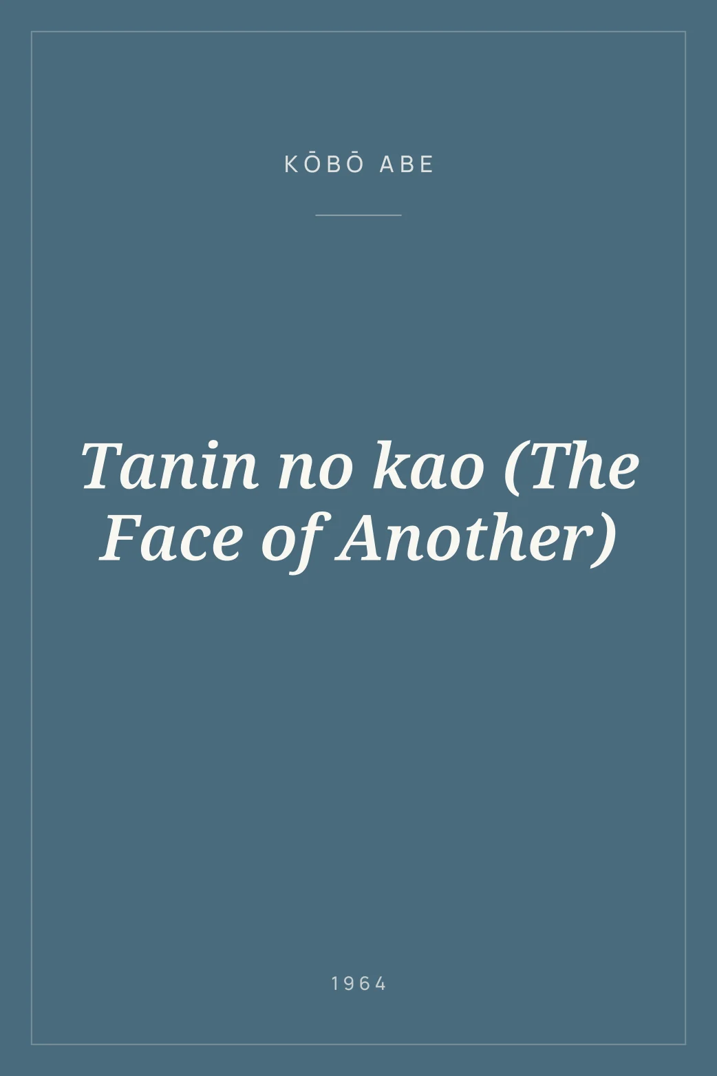 Portada de Tanin no kao (The Face of Another)