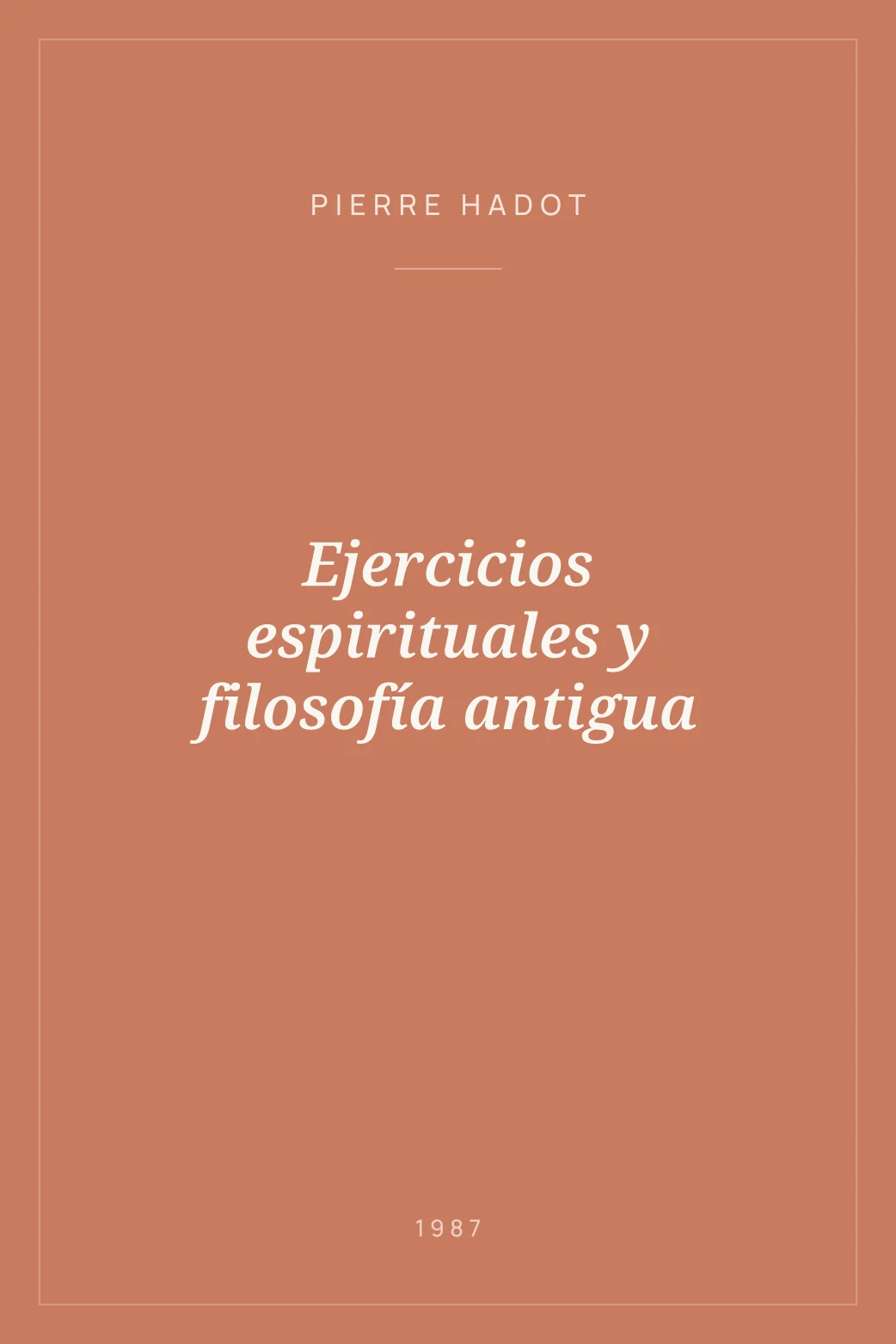 Portada de Ejercicios espirituales y filosofía antigua