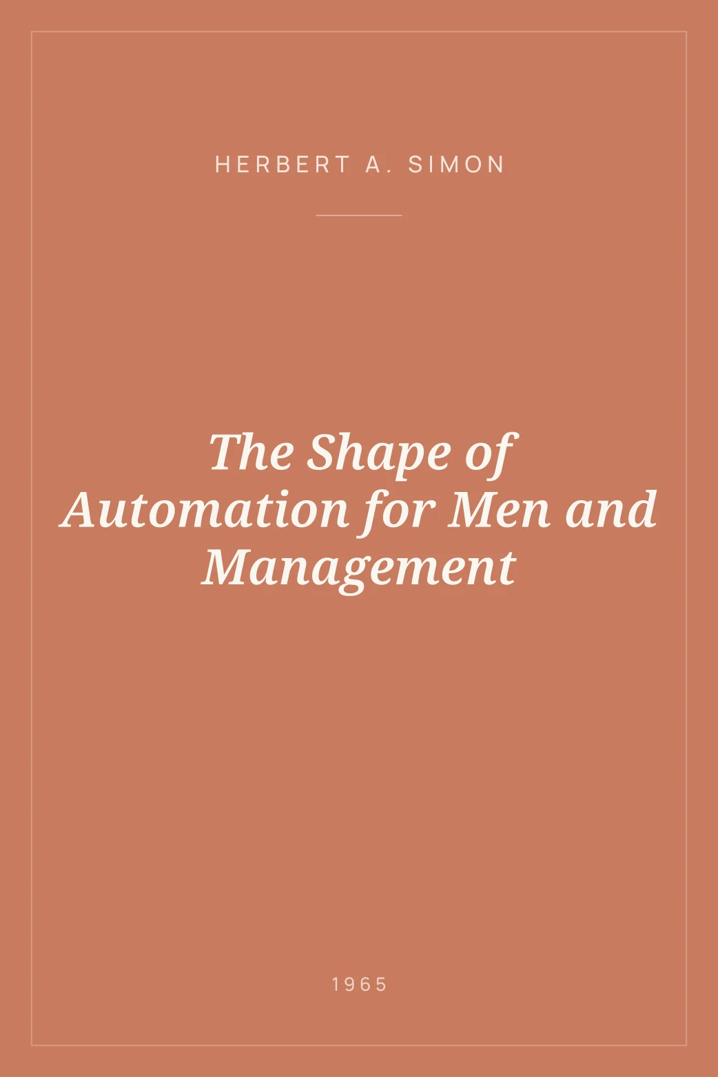 Portada de The Shape of Automation for Men and Management